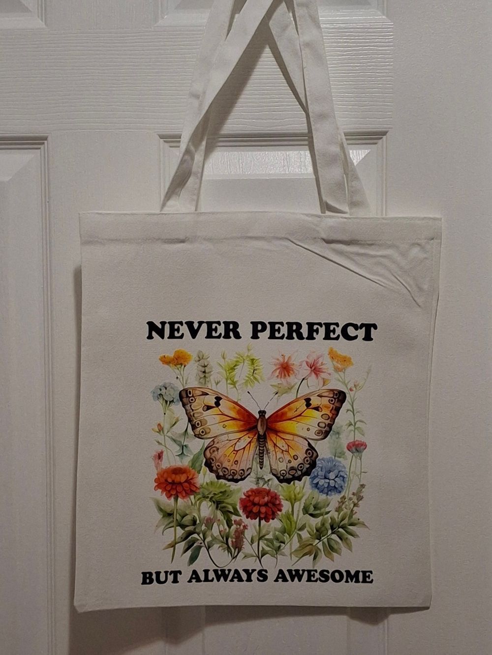 Never Perfect White Canvas Tote with Butterfly Floral Print